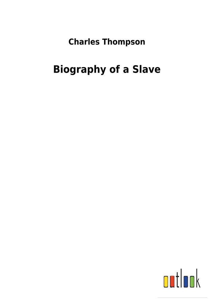 Image of Biography of a Slave