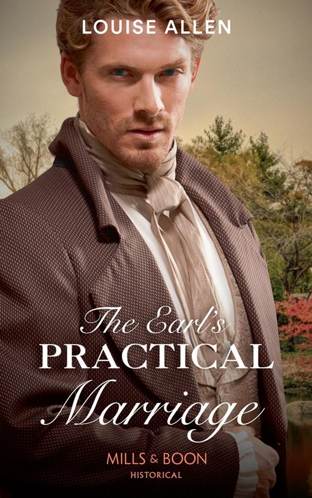The Earl‘s Practical Marriage (Mills & Boon Historical)