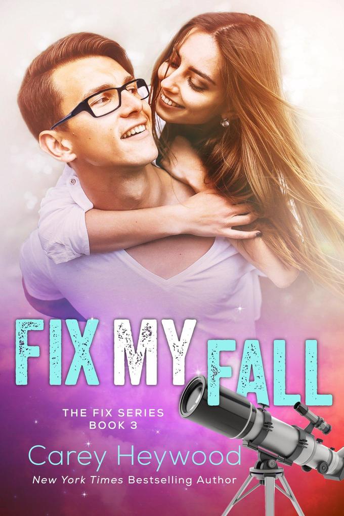 Fix My Fall (The Fix Series)