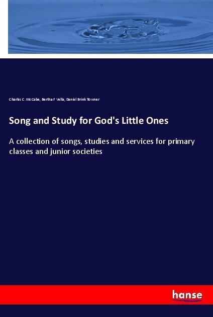 Song and Study for God‘s Little Ones