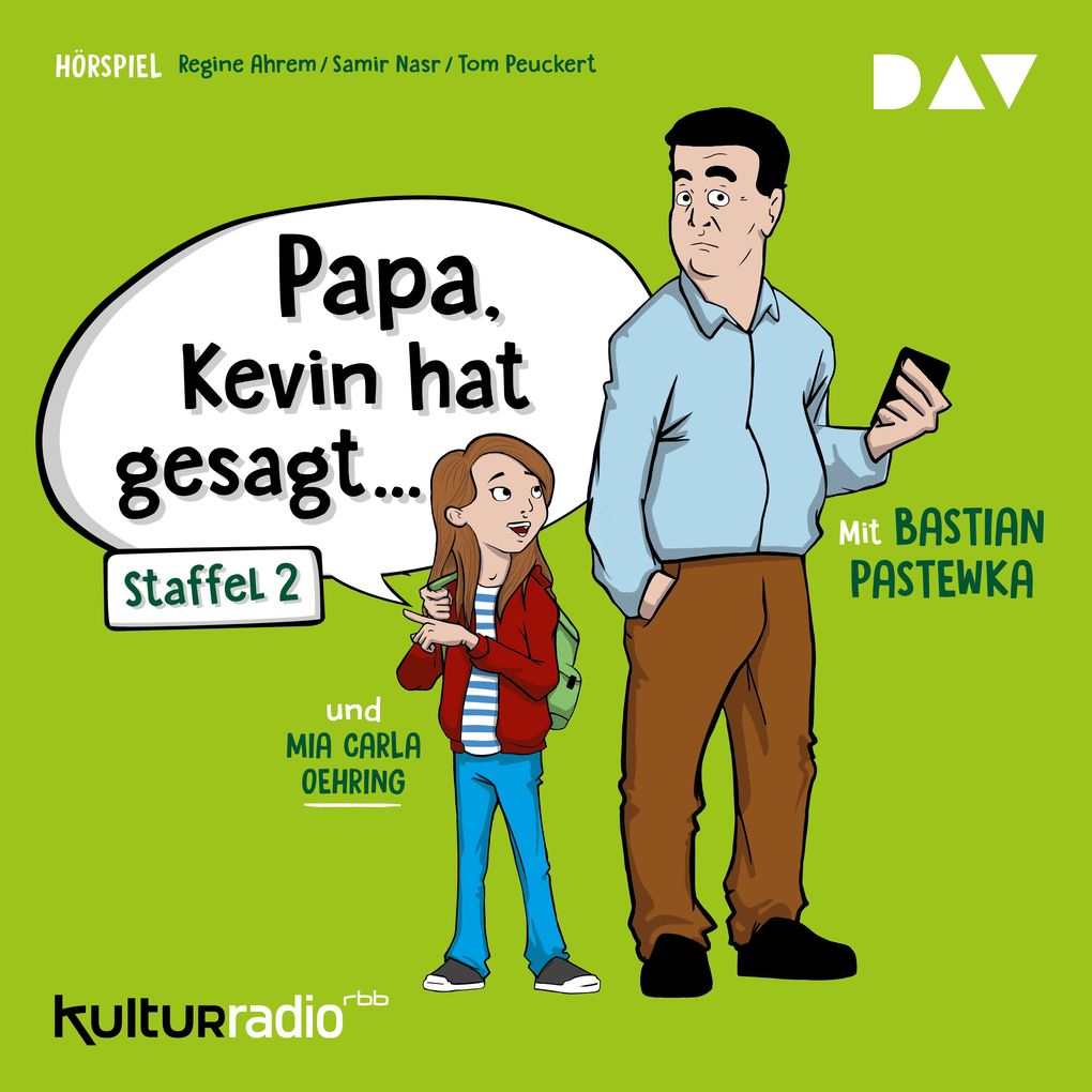 »Papa Kevin hat gesagt« Staffel 2