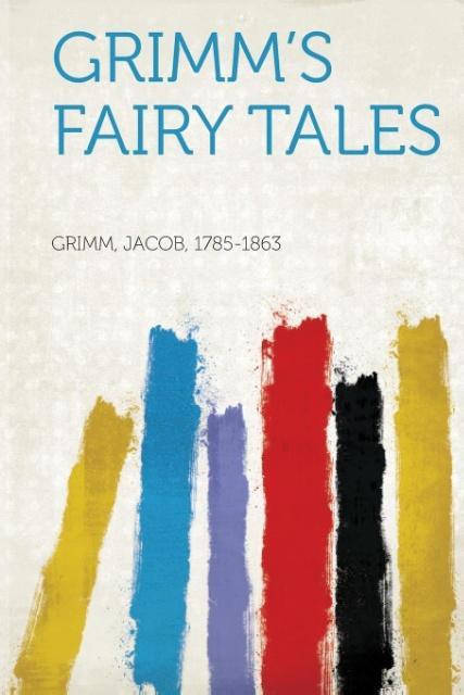 Grimm´s Fairy Tales als Taschenbuch von Jacob Grimm