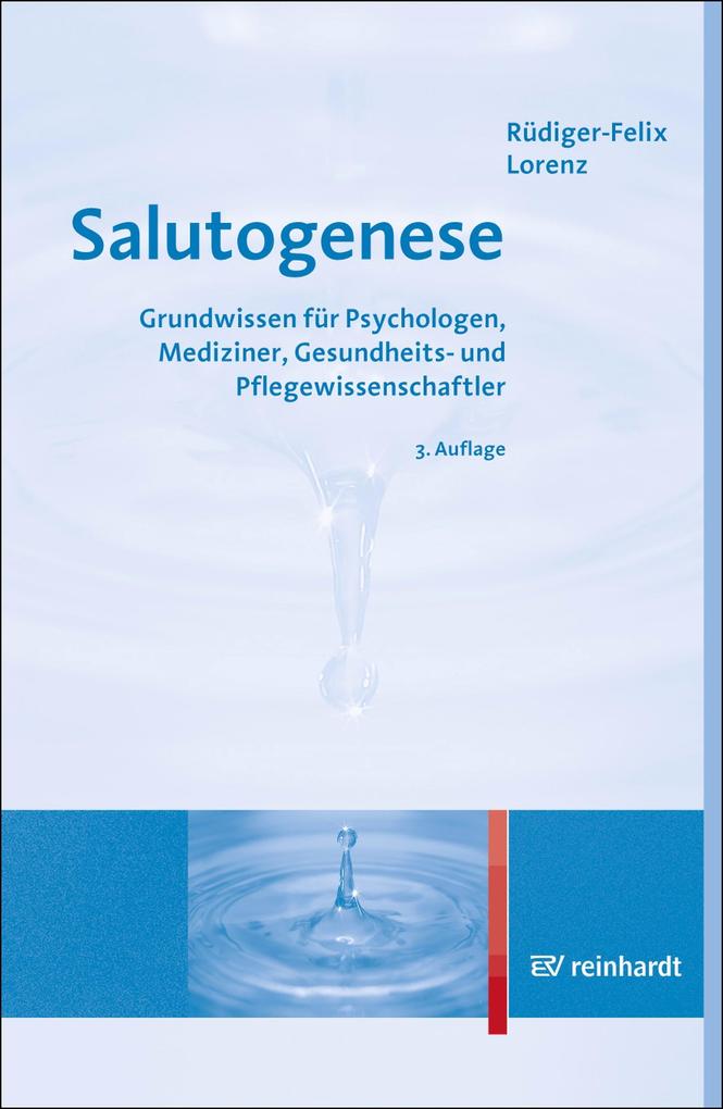 Salutogenese - Rüdiger-Felix Lorenz