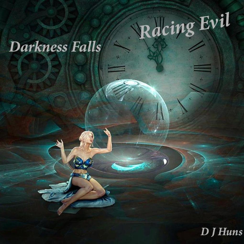 Racing Evil (Darkness Falls Series #3)