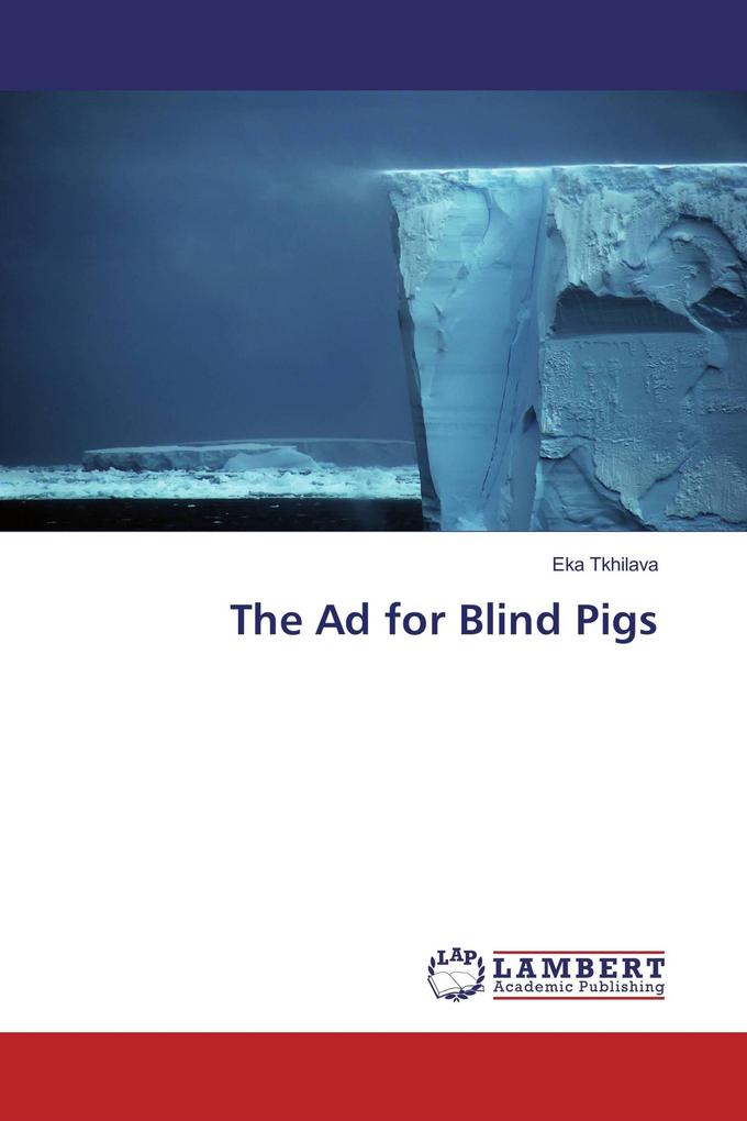 The Ad for Blind Pigs