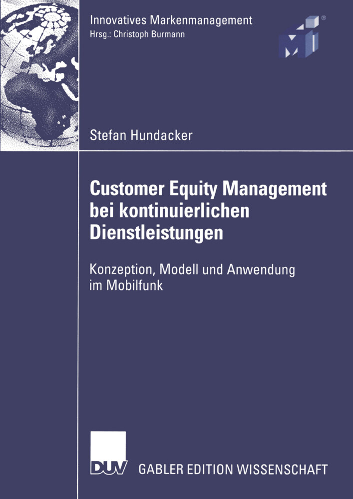 Customer Equity Management bei kontinuierlichen Dienstleistungen - Stefan Hundacker