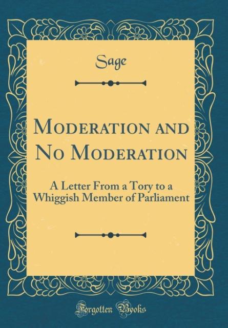 Moderation and No Moderation als Buch von Sage Sage - Sage Sage