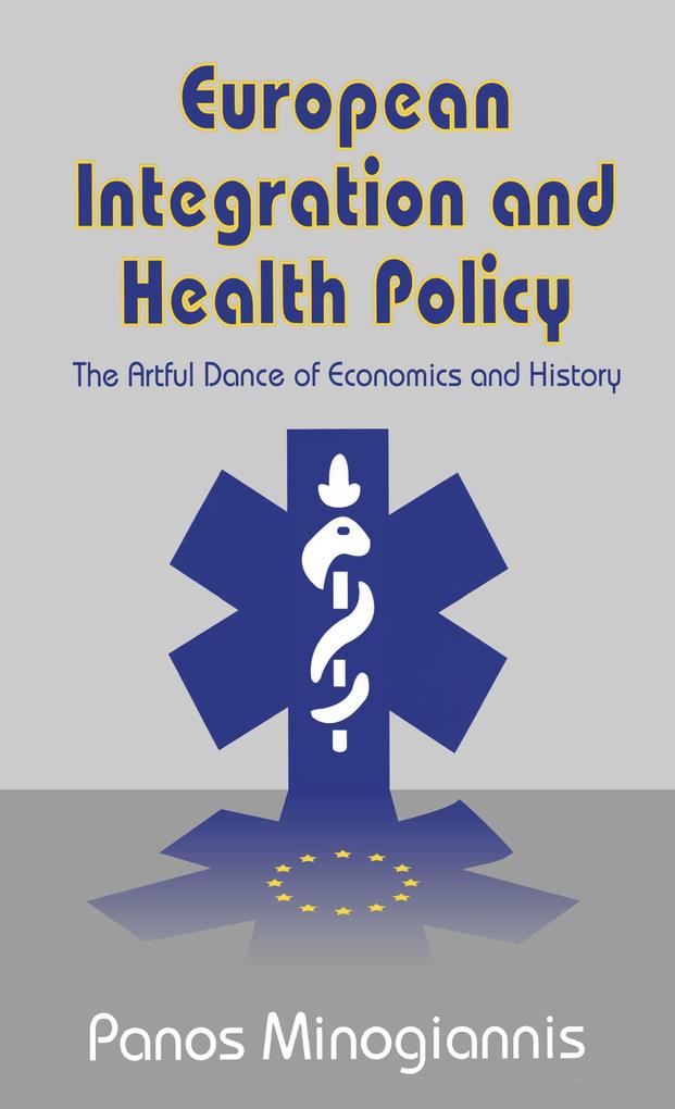 European Integration and Health Policy
