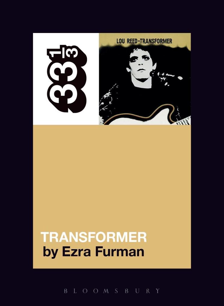 Lou Reed‘s Transformer