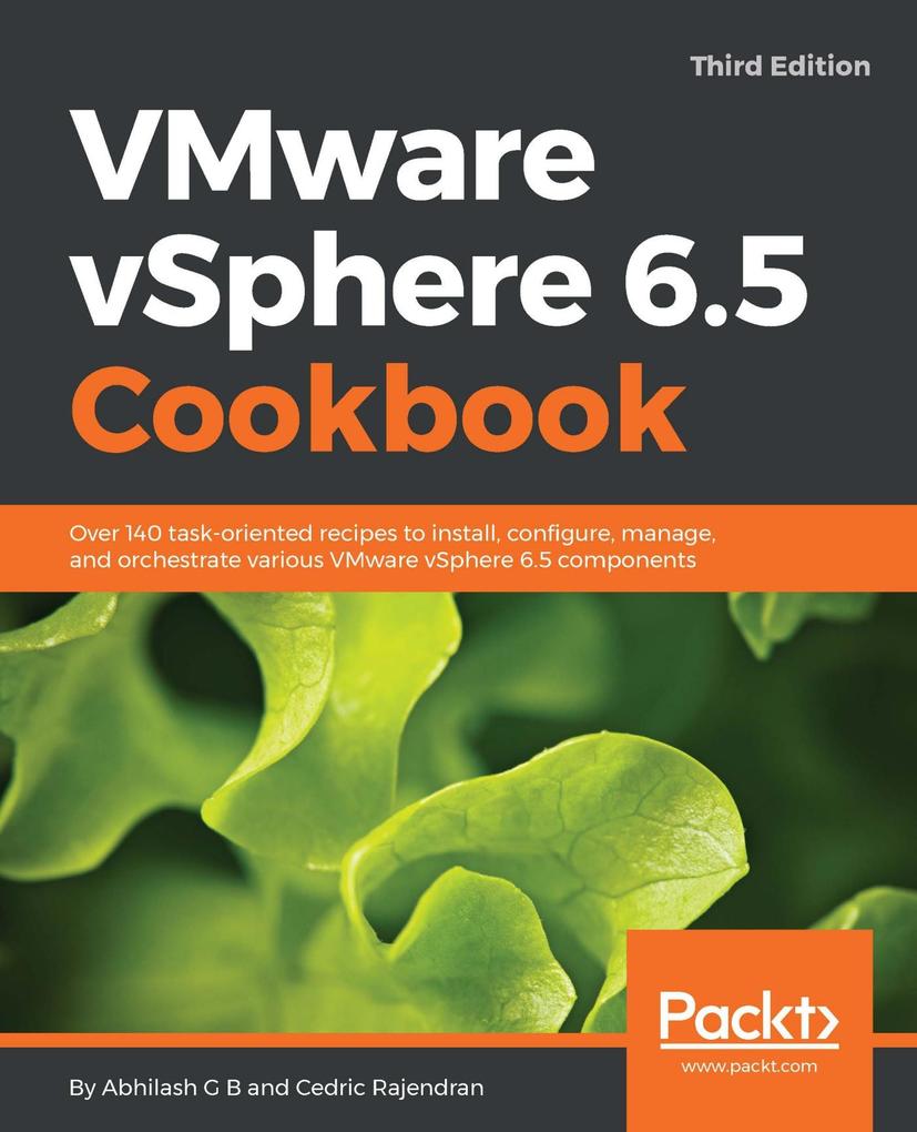 VMware vSphere 6.5 Cookbook