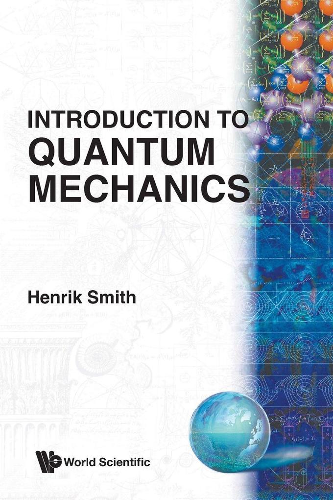 INTRODUCTION TO QUANTUM MECHANCIS