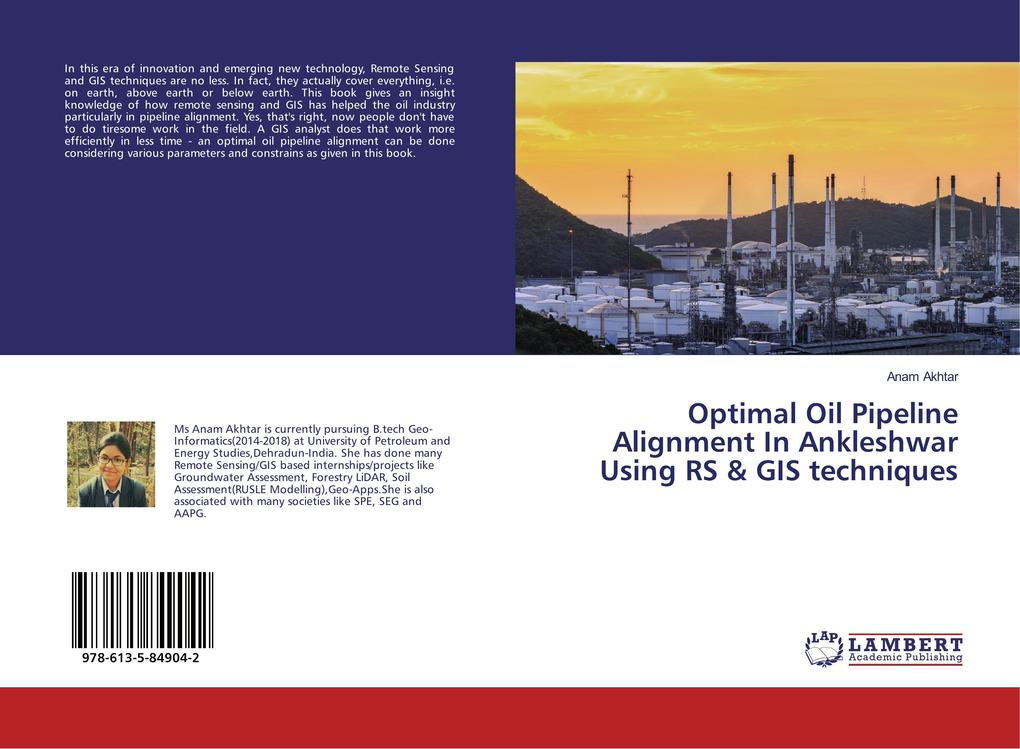 Optimal Oil Pipeline Alignment In Ankleshwar Using RS & GIS techniques