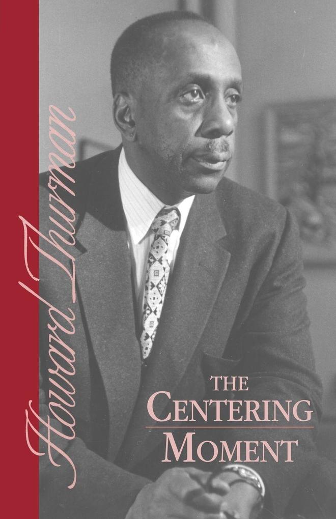 The Centering Moment