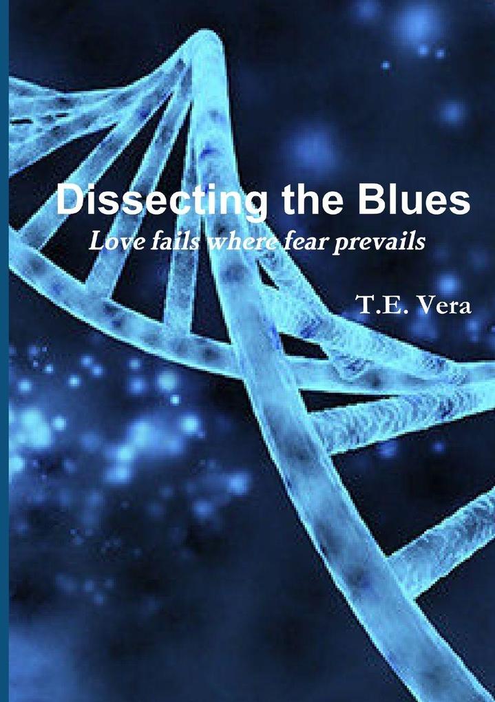 DISSECTING THE BLUES