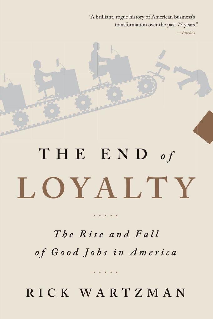End of Loyalty