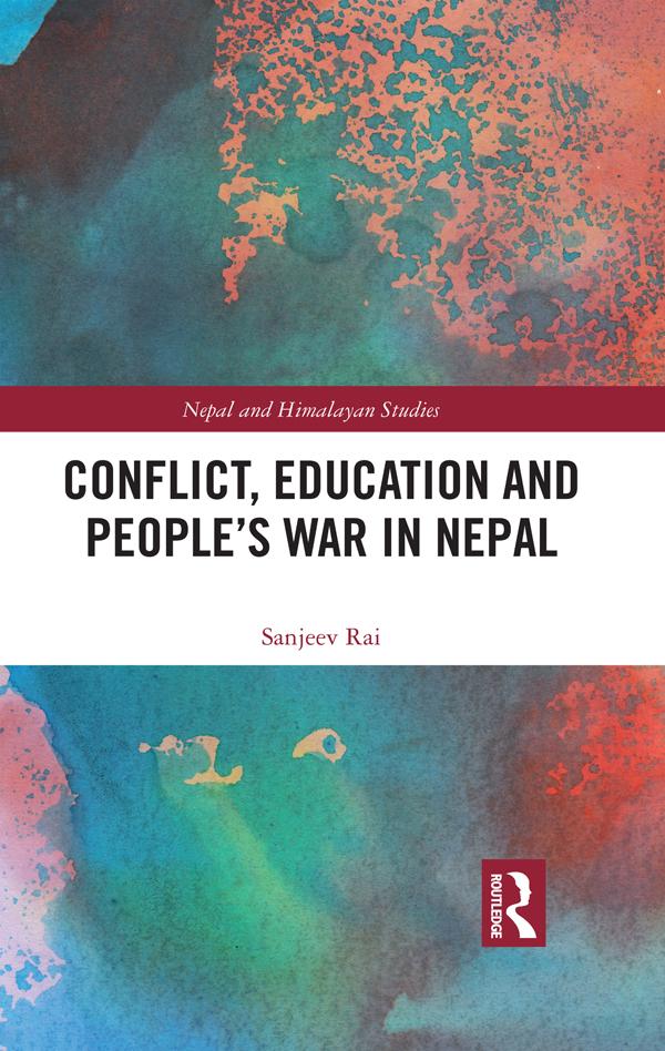 Conflict Education and People's War in Nepal