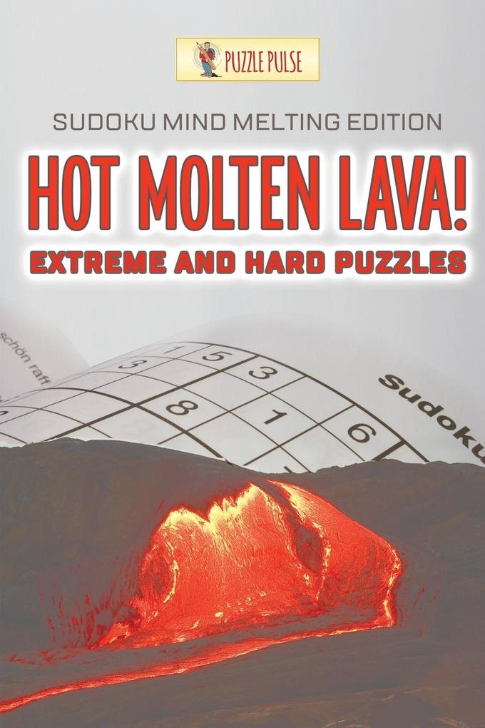 Hot Molten Lava! Extreme and Hard Puzzles