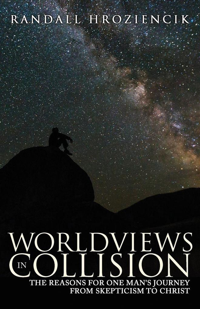 Worldviews in Collision