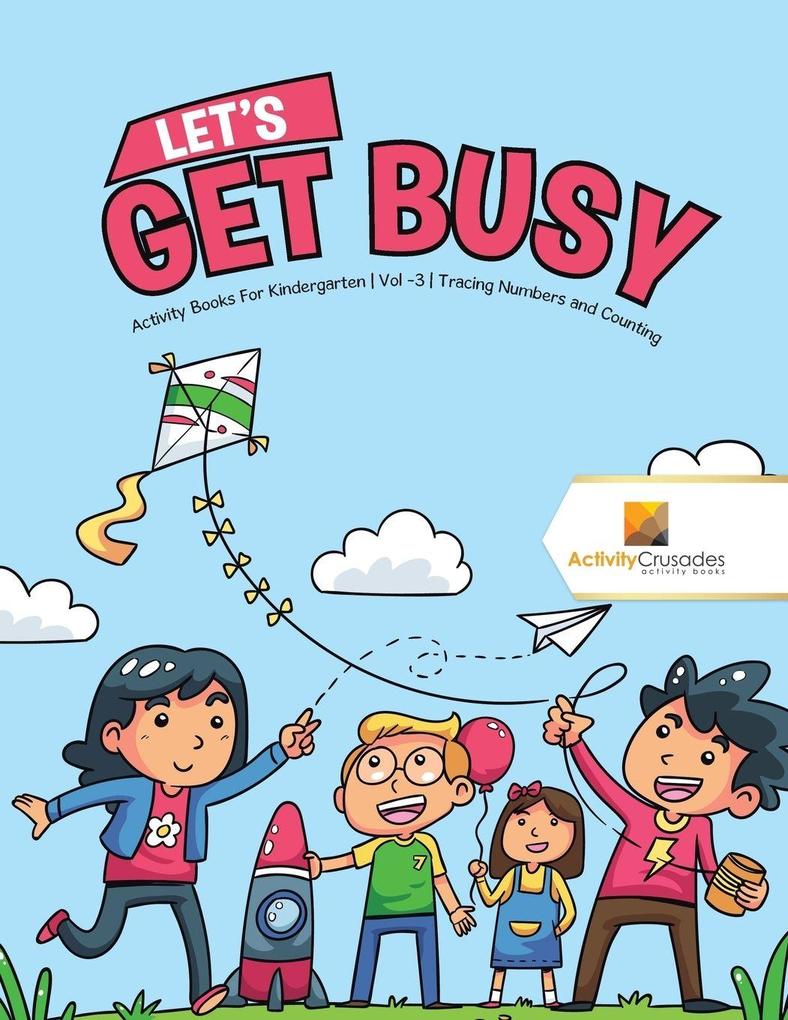 Let's Get Busy
