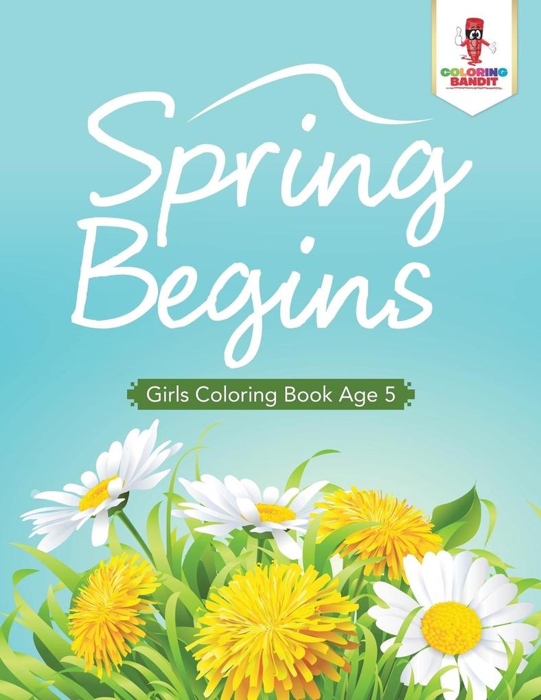 Image of Spring Begins