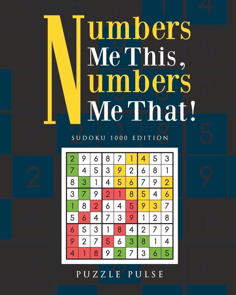 Numbers Me This Numbers Me That!