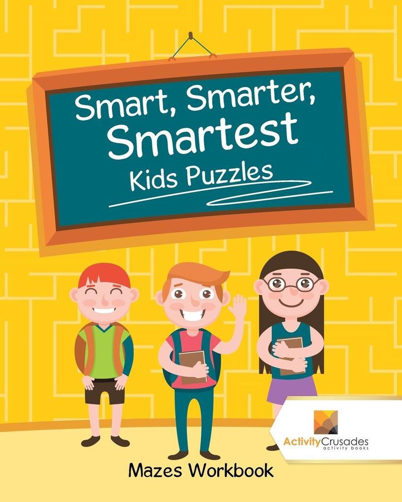 Smart Smarter Smartest Kids Puzzles