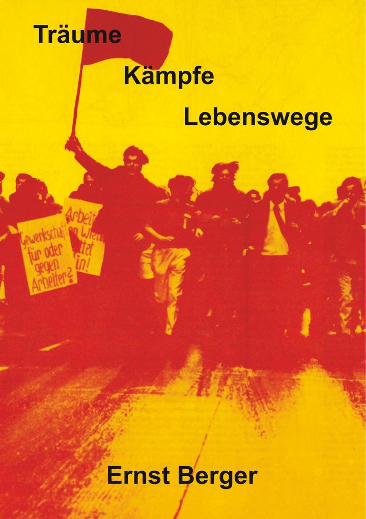 Träume Kämpfe Lebenswege