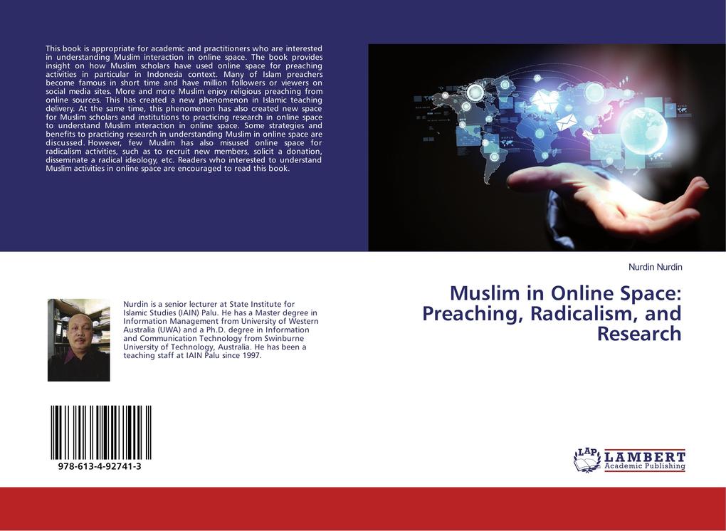 Muslim in Online Space: Preaching Radicalism and Research