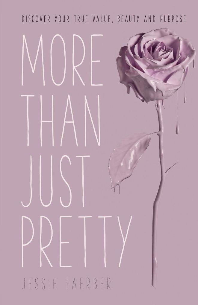 More Than Just Pretty