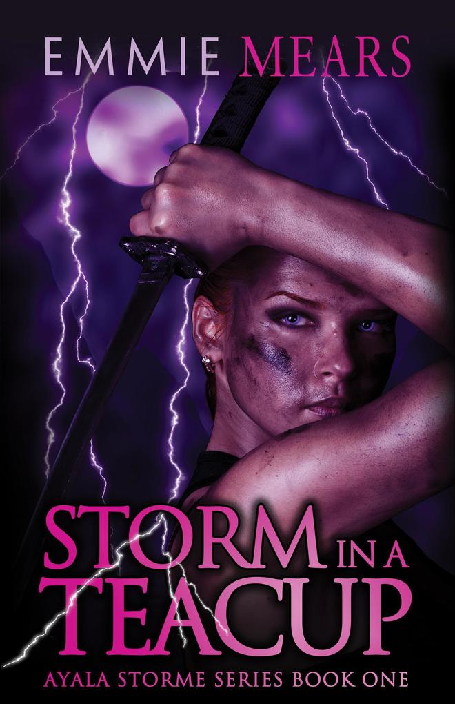 Storm in a Teacup (Ayala Storme #1)
