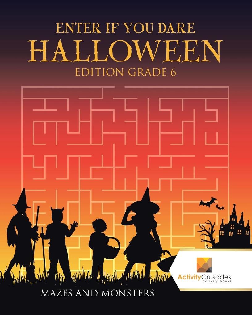 Enter if you Dare Halloween Edition Grade 6