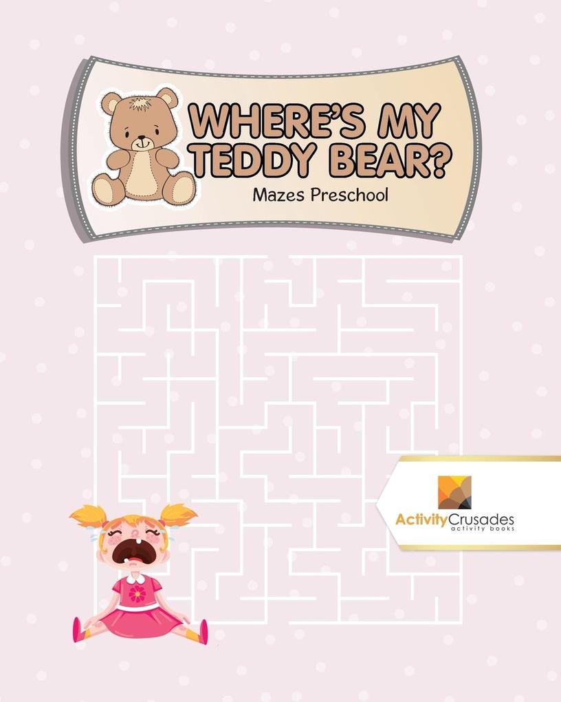 Where‘s My Teddy Bear?