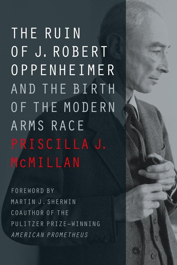 Ruin of J. Robert Oppenheimer