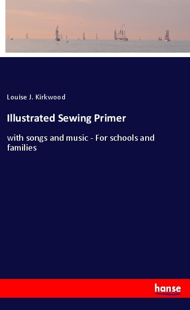 Illustrated Sewing Primer