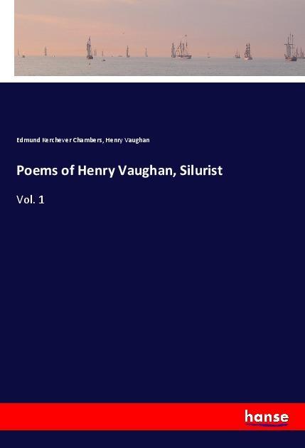 Poems of Henry Vaughan Silurist