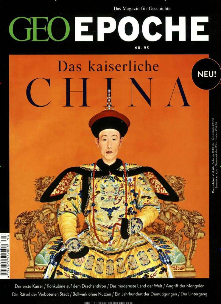 GEO Epoche / GEO Epoche 93/2018 - Das kaiserliche China - Michael Schaper