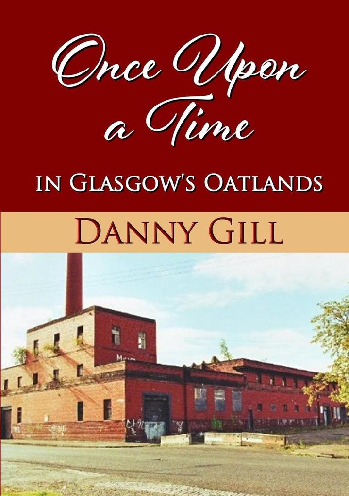 Once Upon A Time In Glasgow‘s Oatlands