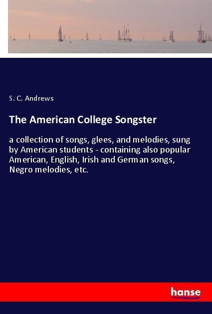 The American College Songster