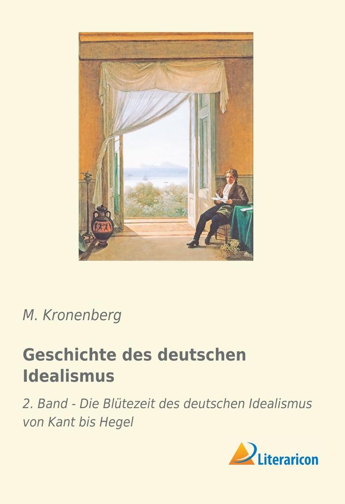 Geschichte des deutschen Idealismus