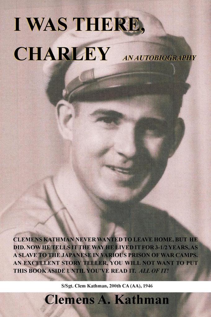 I Was There Charley