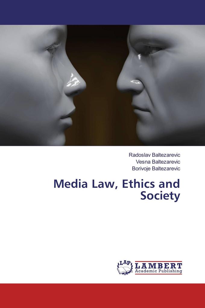 Media Law Ethics and Society