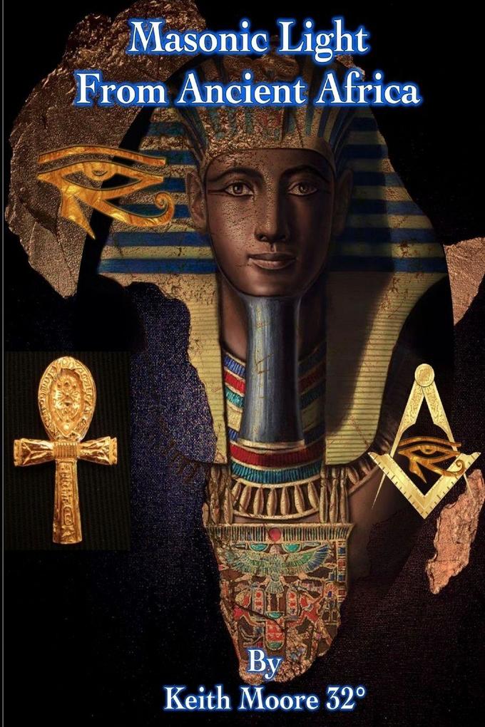 Masonic Light from Ancient Africa