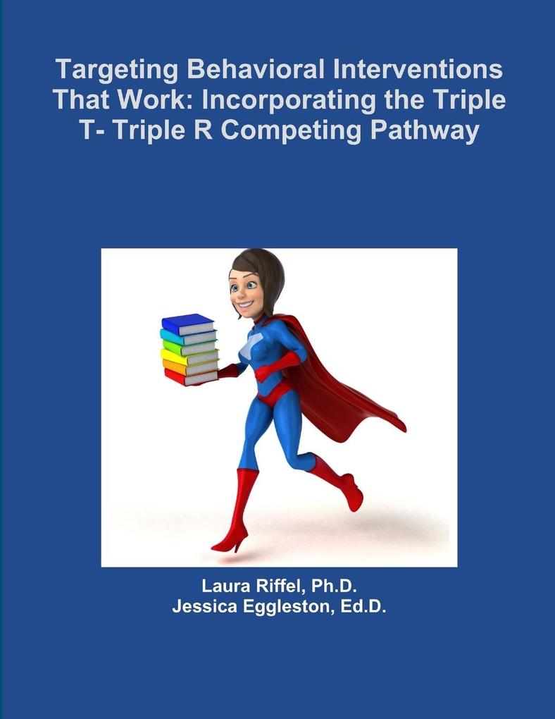 Targeting Behavioral Interventions That Work