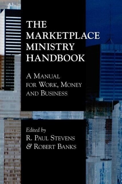 The Marketplace Ministry Handbook