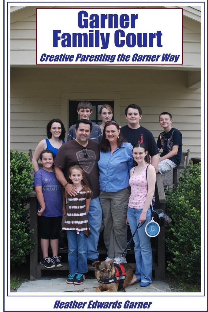 Garner Family Court