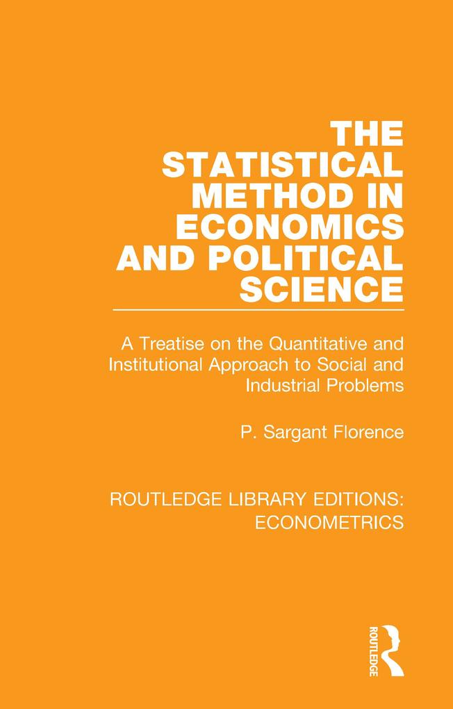 The Statistical Method in Economics and Political Science