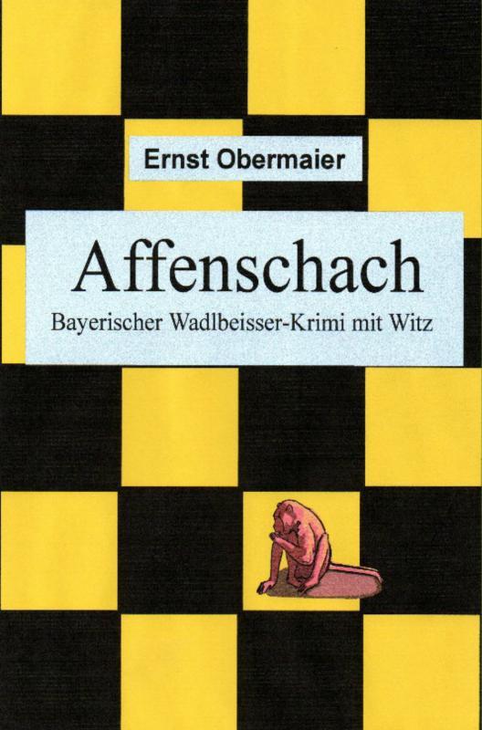 Affenschach - Ernst Obermaier