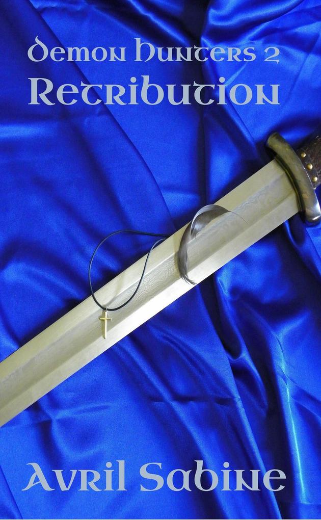 Retribution (Demon Hunters #2)