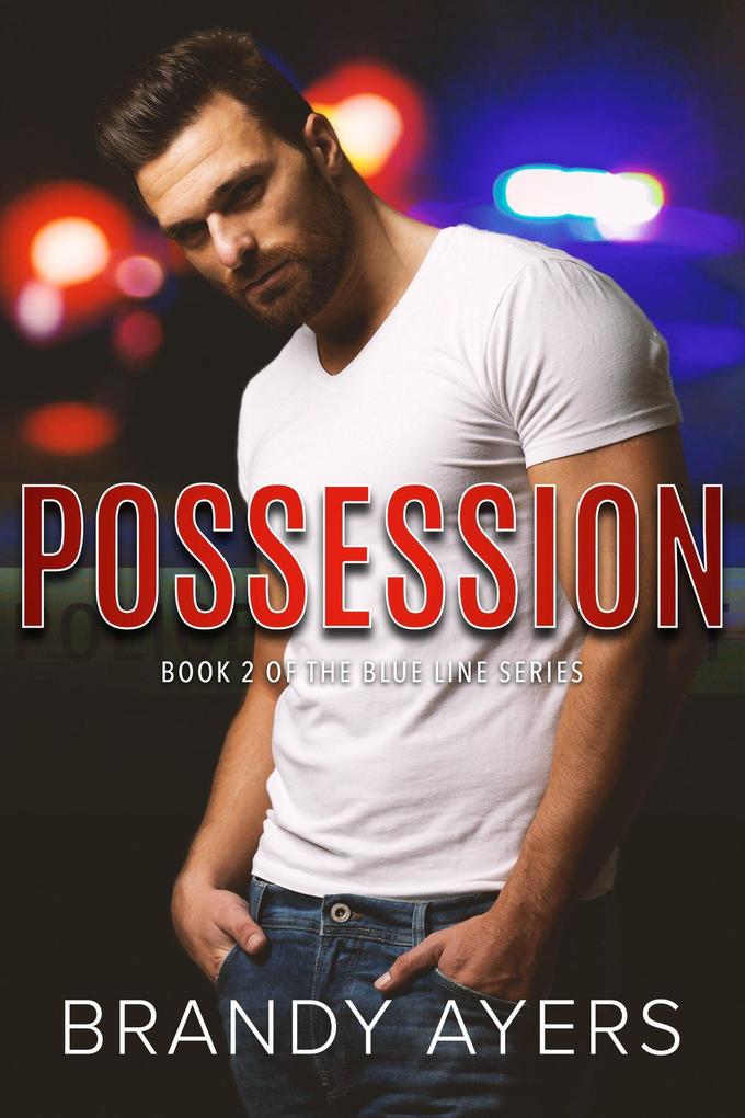 Possession (The Blue Line Series #2)