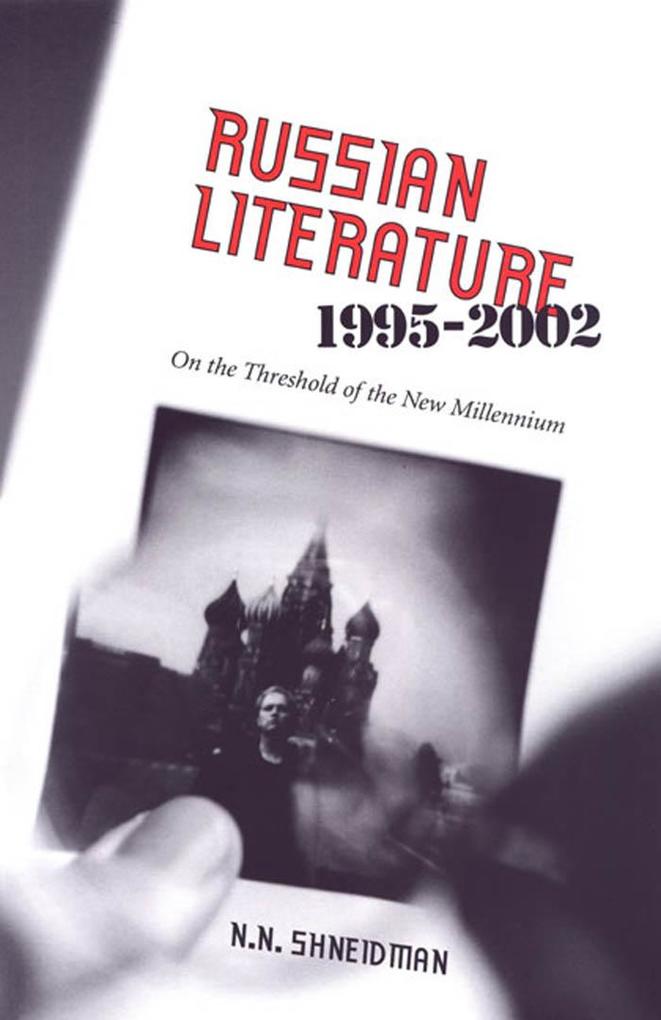Russian Literature 1995-2002